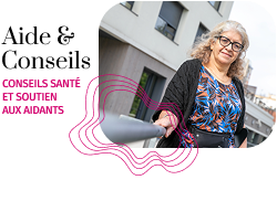 Conseils santé et soutien aux aidants